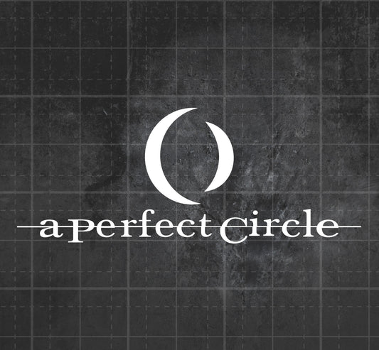 A Perfect Circle - Premium Vinyl Decal