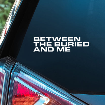 Between the Buried and Me - Premium Vinyl Decal