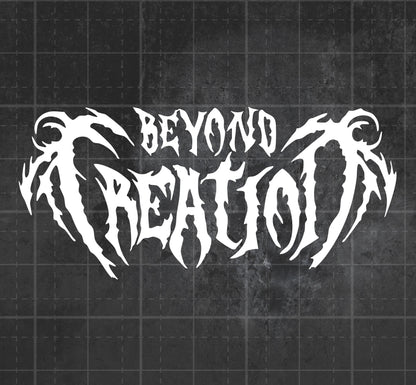 Beyond Creation - Premium Vinyl Decal