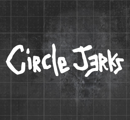 Circle Jerks - Premium Vinyl Decal)