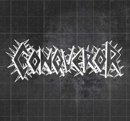 Conqueror - Premium Vinyl Decal