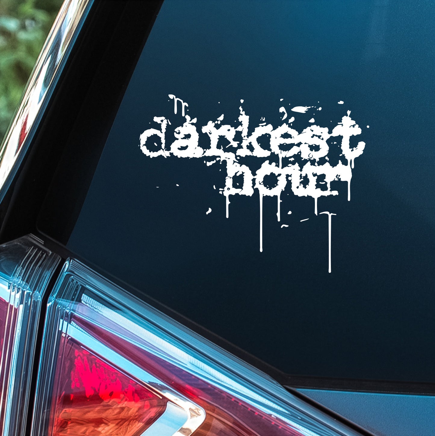 Darkest Hour - Premium Vinyl Decal
