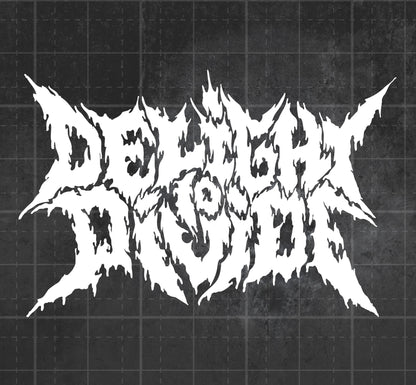 Delight to Divide - Premium Vinyl Decal