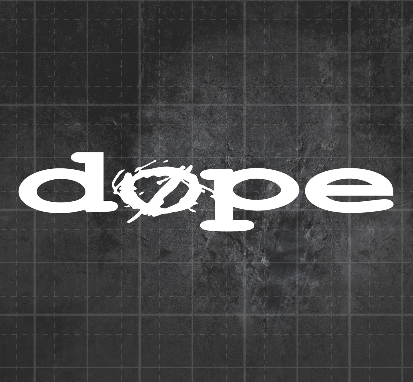 Dope - Premium Vinyl Decal