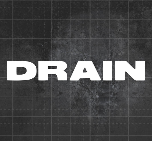 Drain - Premium Vinyl Decal