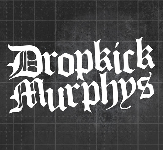 Dropkick Murphys - Premium Vinyl Decal