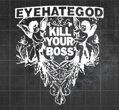 Eyehategod (Kill Your Boss) - Premium Vinyl Decal