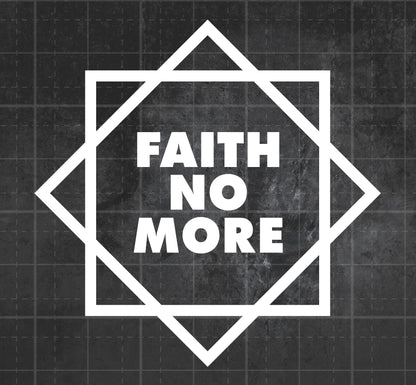Faith no More - Premium Vinyl Decal