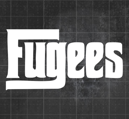 Fugees - Premium Vinyl Decal