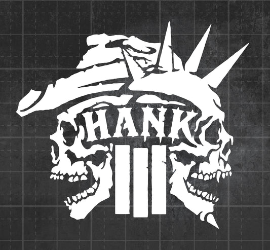 Hank III - Premium Vinyl Decal