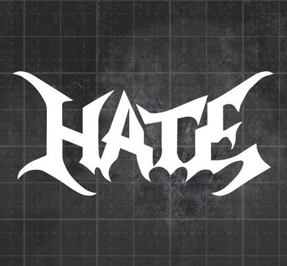 Hate - Premium Vinyl Decal