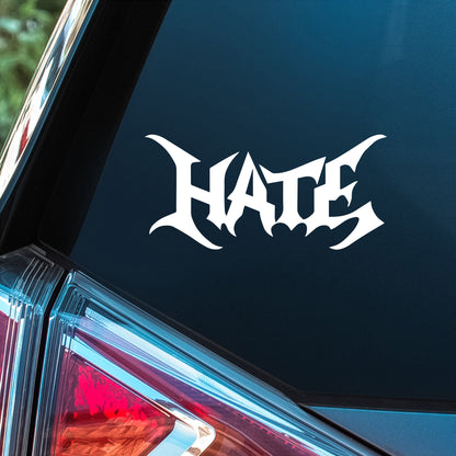 Hate - Premium Vinyl Decal
