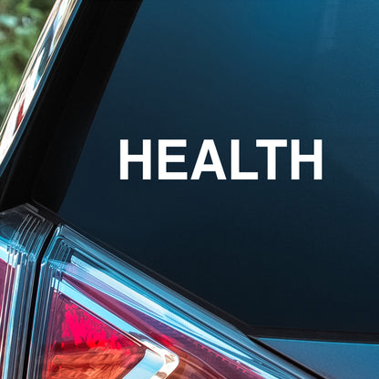 Health - Premium Vinyl Decal