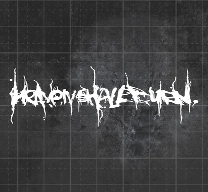 Heaven Shall Burn - Premium Vinyl Decal
