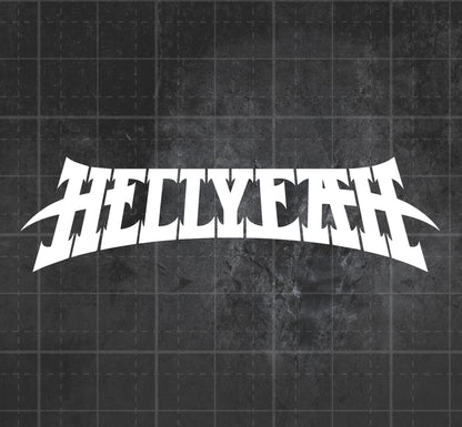 Hellyeah - Premium Vinyl Decal