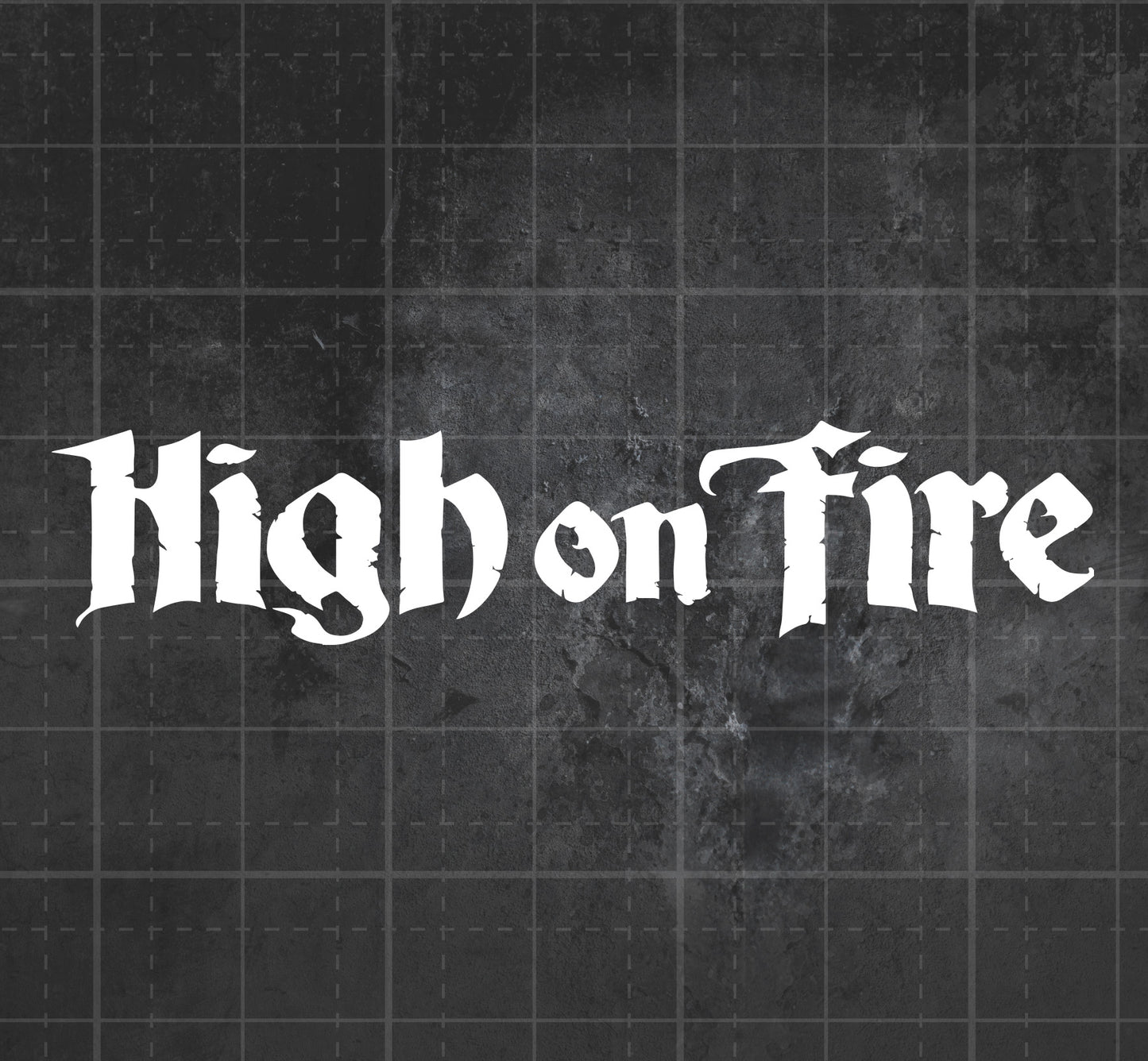 High on Fire - Premium Vinyl Decal