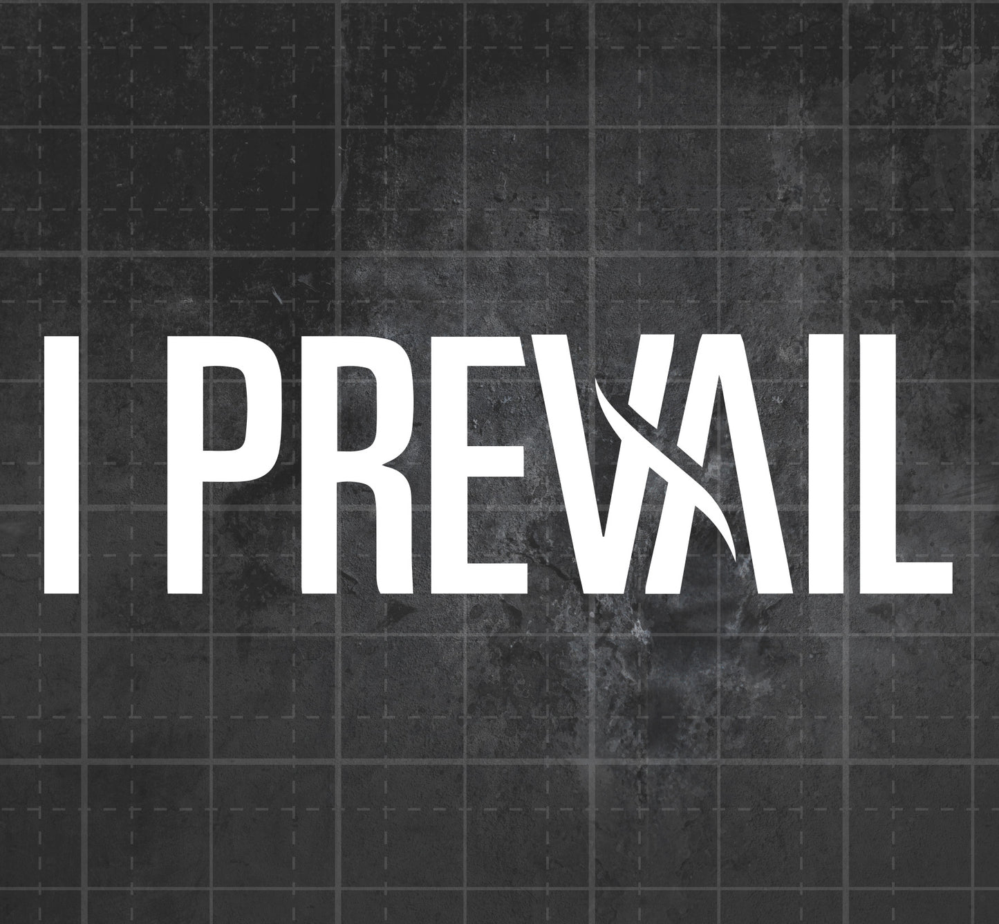 I Prevail - Premium Vinyl Decal