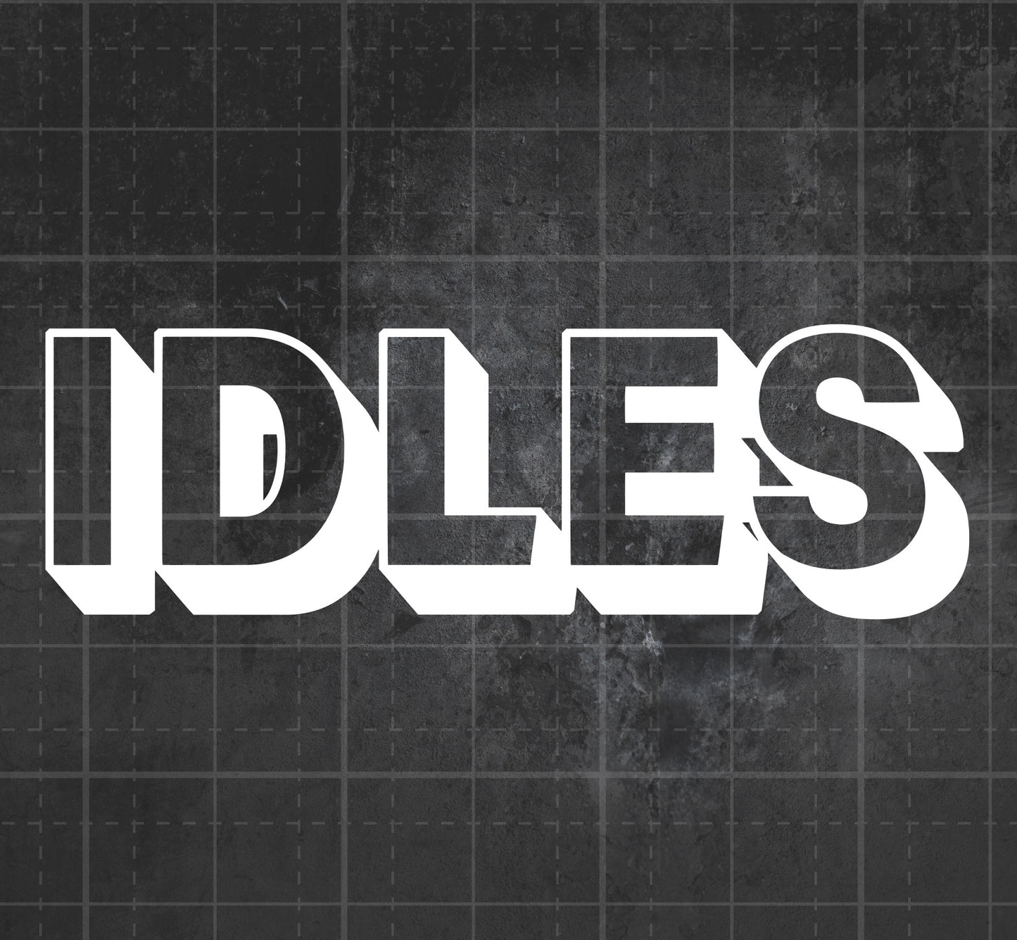 Idles - Premium Vinyl Decal