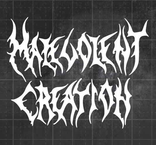 Malevolent Creation - Premium Vinyl Decal