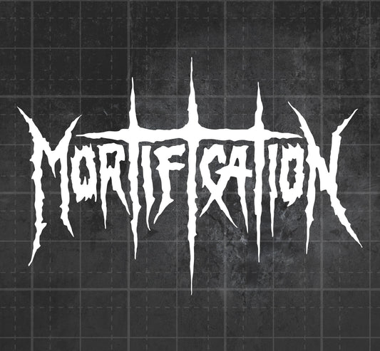Mortification - Premium Vinyl Decal