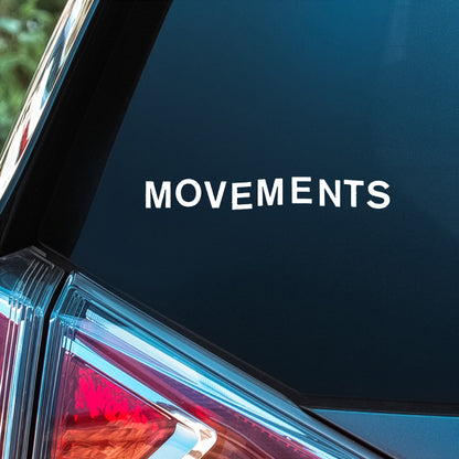 Movements - Premium Vinyl Decal