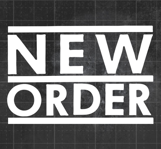 New Order - Premium Vinyl Decal