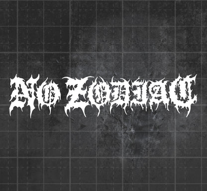 No Zodiac - Premium Vinyl Decal