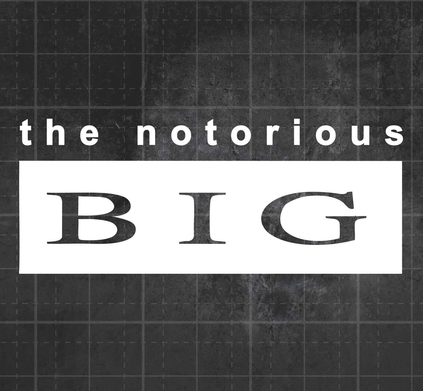 Notorious BIG - Premium Vinyl Decal
