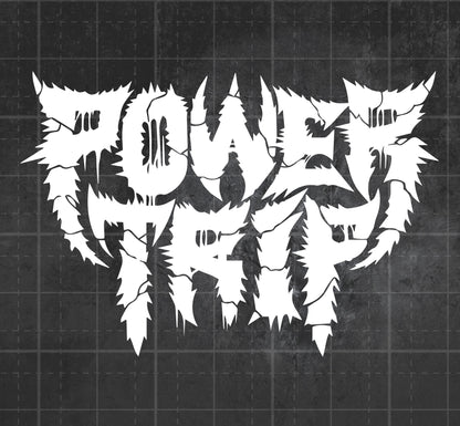 Power Trip - Premium Vinyl Decal
