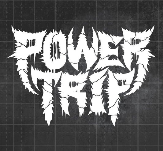 Power Trip - Premium Vinyl Decal
