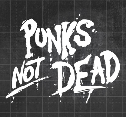 Punks Not Dead - Premium Vinyl Decal